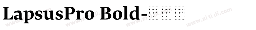 LapsusPro Bold字体转换
